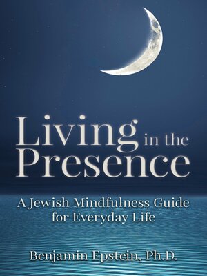 cover image of Living in the Presence